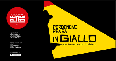 Cinque incontri con il giallo, il mistero, il noir, l'investigazione #estateApordenone